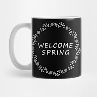 Welcome spring Mug